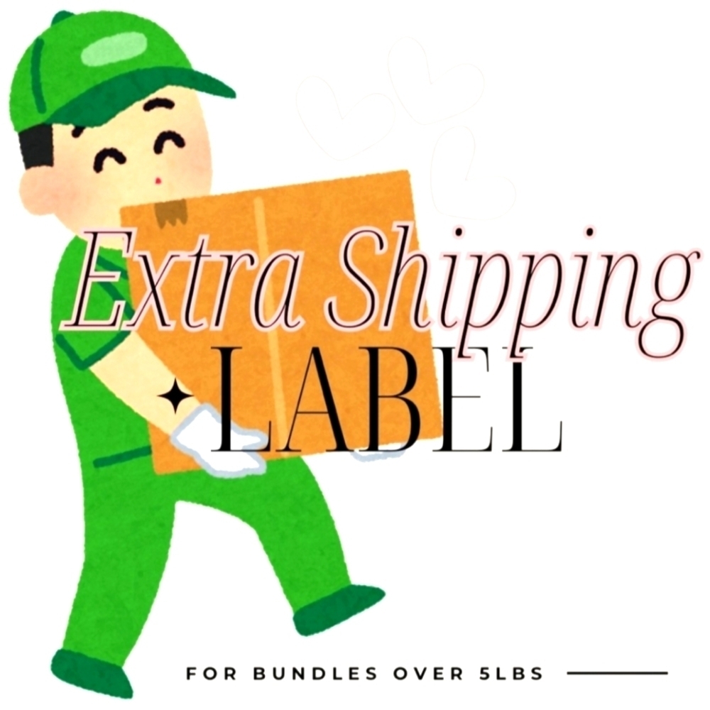 Additional Shipping Label For Large Bundles Extra 5lbs